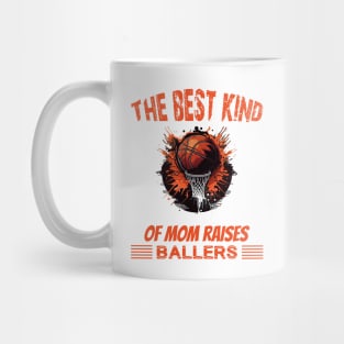 The best kind of mom raises ballers Mug